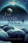 Image for The Letter Mage : First Quarto