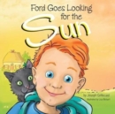 Image for Ford Goes Looking for the Sun