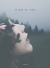 Image for Wild is She