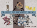Image for Drawing Ten Thousand Things