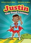 Image for Justin the Good listener
