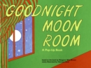 Image for Goodnight Moon Room: A Pop-Up Book