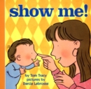Image for Show Me!