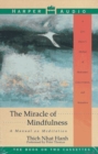 Image for The Miracle of Mindfulness