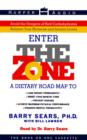 Image for The Zone : A Revolutionary Life Plan to Put Your Body in Total Balance for Permanent Weight Loss, Higher Energy, a Happier State of Mind, a Healthier Heart