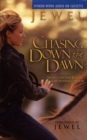 Image for Chasing Down the Dawn : Life Stories
