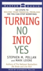 Image for Turning No Into Yes