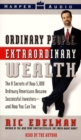 Image for Ordinary People, Extraordinary Wealth : The 8 Secrets of How 5,000 Ordinary Americans Became Successful Investors--and How You Can Too