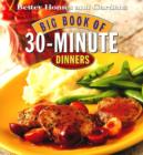 Image for &quot;Better Homes and Gardens&quot; Big Book of 30-minute Dinners