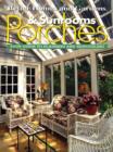 Image for Porches and Sunrooms : Your Guide to Planning and Remodeling