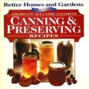 Image for America&#39;s All-Time Favorite Canning and Preserving Recipes