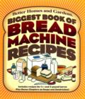 Image for Biggest Book of Bread Machine Recipes