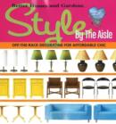 Image for Style by the aisle