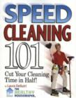 Image for Speed cleaning 101  : house cleaning tips to cut your cleaning time in half
