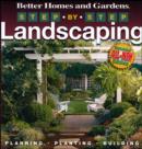 Image for Step-By-Step Landscaping  (2nd Edition): Better Homes and Garden
