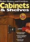Image for Cabinets and Shelves: Better Homes and Gardens
