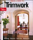 Image for Trimwork : Ideas and How-To