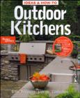 Image for Ideas and How-to Outdoor Kitchens: Better Homes and Gardens