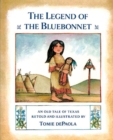 Image for The Legend of the Bluebonnet