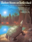 Image for Thirteen Moons on Turtle&#39;s Back
