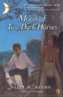 Image for Moon of Two Dark Horses