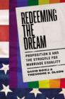 Image for Redeeming the Dream: The Case for Marriage Equality