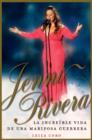 Image for Jenni Rivera (Spanish Edition): La incre ble vida de una mariposa guerrera