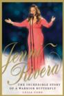 Image for Jenni Rivera: The Incredible Story of a Warrior Butterfly