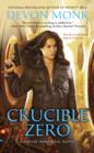 Image for Crucible Zero: A House Immortal Novel