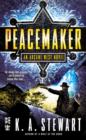 Image for Peacemaker: An Arcane West Novel (InterMix)