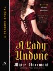Image for Lady Undone: A Mad Passions Novella (A Penguin Special from Signet Eclipse)