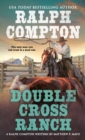 Image for Ralph Compton Double Cross Ranch