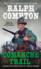 Image for Ralph Compton Comanche Trail