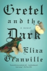 Image for Gretel and the dark