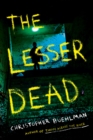 Image for The lesser dead