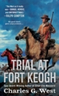 Image for Trial at Fort Keogh