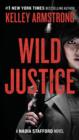 Image for Wild Justice: A Nadia Stafford Novel