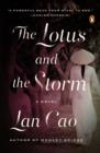 Image for Lotus and the storm: a novel