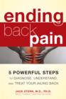 Image for Ending back pain: 5 powerful steps to diagnose, understand, and treat your ailing back
