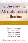 Image for Journey from Abandonment to Healing: Revised and Updated: Surviving Through and Recovering from the Five Stages That Accompany the Loss of Love