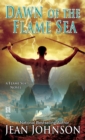 Image for Dawn of the Flame Sea: A Flame Sea Novel