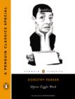 Image for Alpine Giggle Week: How Dorothy Parker Set Out to Write the Great American Novel and Ended Up in a TB Colony Atop an Alpine Peak (A Penguin Classics Special)