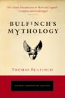 Image for Bulfinch&#39;s mythology: the age of fable.