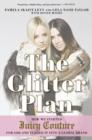 Image for Glitter Plan: How We Started Juicy Couture for $200 and Turned It into a Global Brand