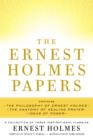 Image for Ernest Holmes Papers: A Collection of Three Inspirational Classics