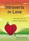 Image for Introverts in Love: The Quiet Way to Happily Ever After