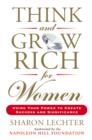 Image for Think and Grow Rich for Women: Using Your Power to Create Success and Significance