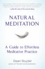Image for Natural Meditation: A Guide to Effortless Meditative Practice