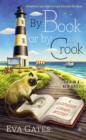 Image for By Book or By Crook: A Lighthouse Library Mystery