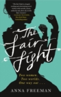Image for Fair Fight: A Novel